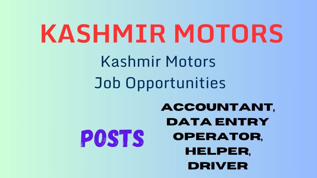 Jobs In Srinagar Kashmir Motors